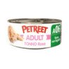 PETREET TONNO ROSA ADULT A06 TONNO E FAGIOLINI 70GR